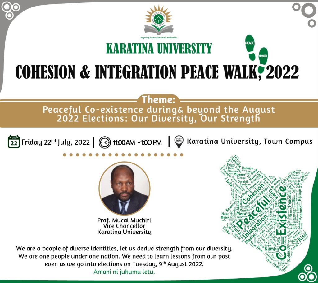 Karatina University Successfully Holds Cohesion and Integration Peace Walk, 2022